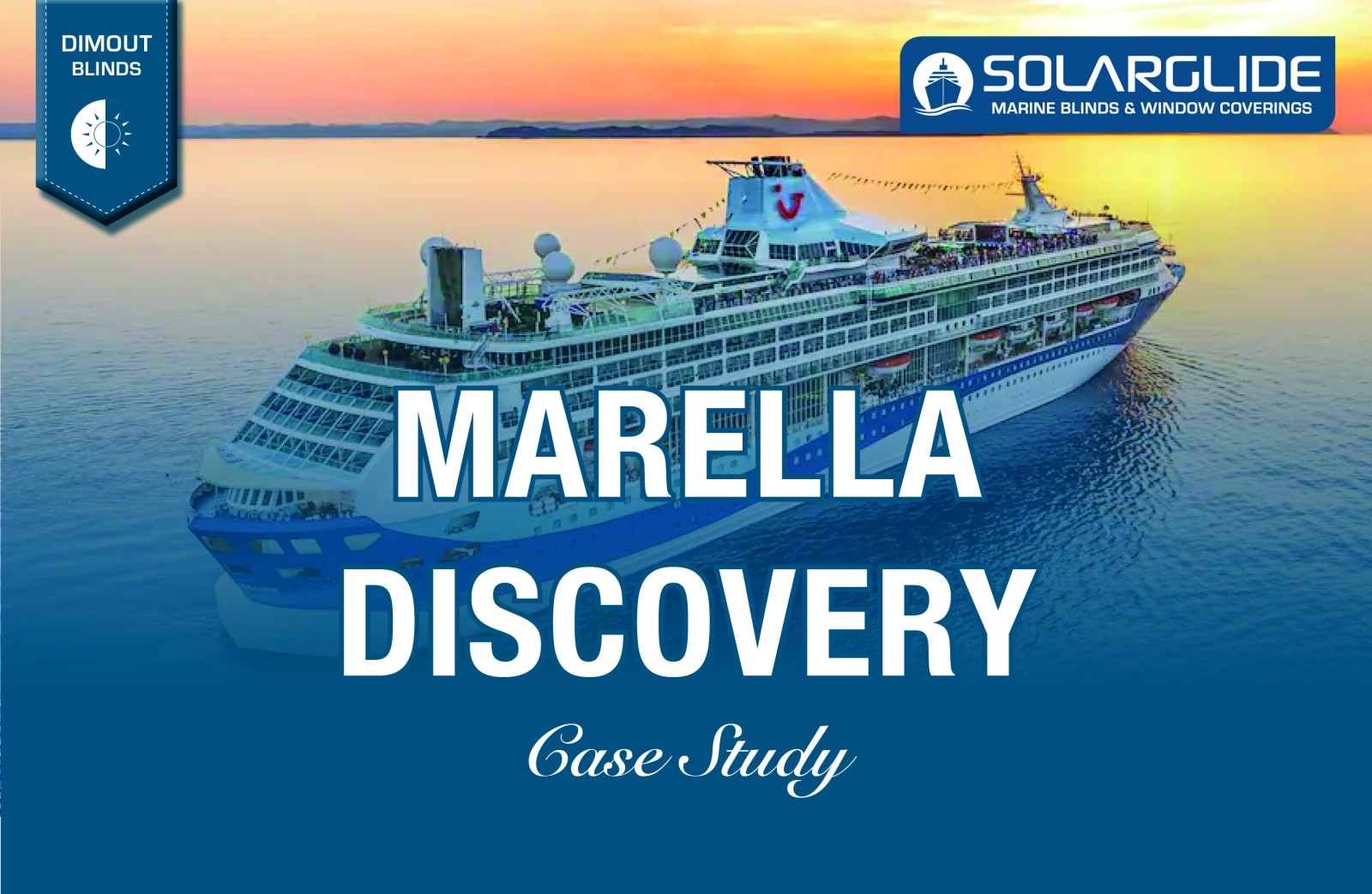 Solarglide Motorised Blackout blinds supplied to Marella Discovery cruise Liner